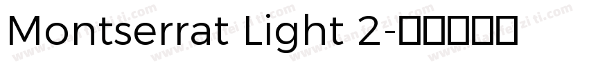 Montserrat Light 2字体转换